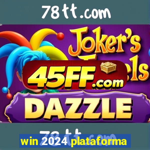 win 2024 plataforma
